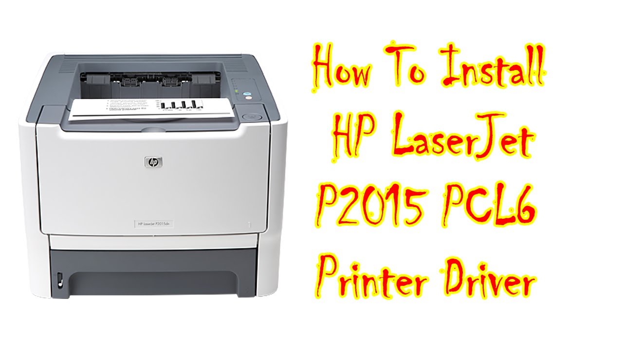 Hp Laserjet 2015 Printer Driver Download